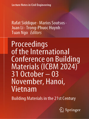 cover image of Proceedings of the International Conference on Building Materials (ICBM 2024) 31 October – 03 November, Hanoi, Vietnam